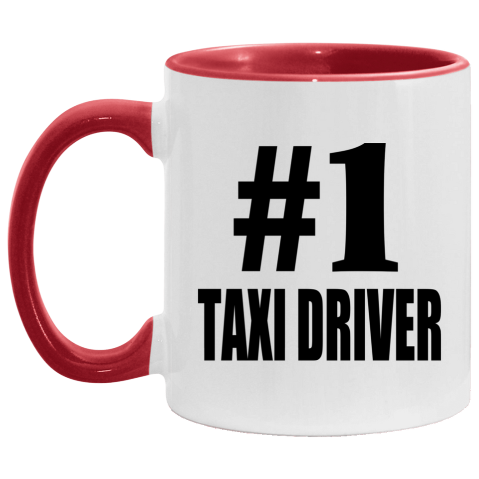Number One #1 Taxi Driver - 11oz Accent Mug Red