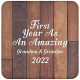First Year As An Amazing Grandma & Grandpa 2022 - Drink Coaster E