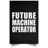 Future Machine Operator - Poster Portrait