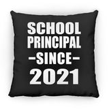 School Principal Since 2021 - Throw Pillow Black