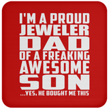 Proud Jeweler Dad Of Awesome Son - Drink Coaster