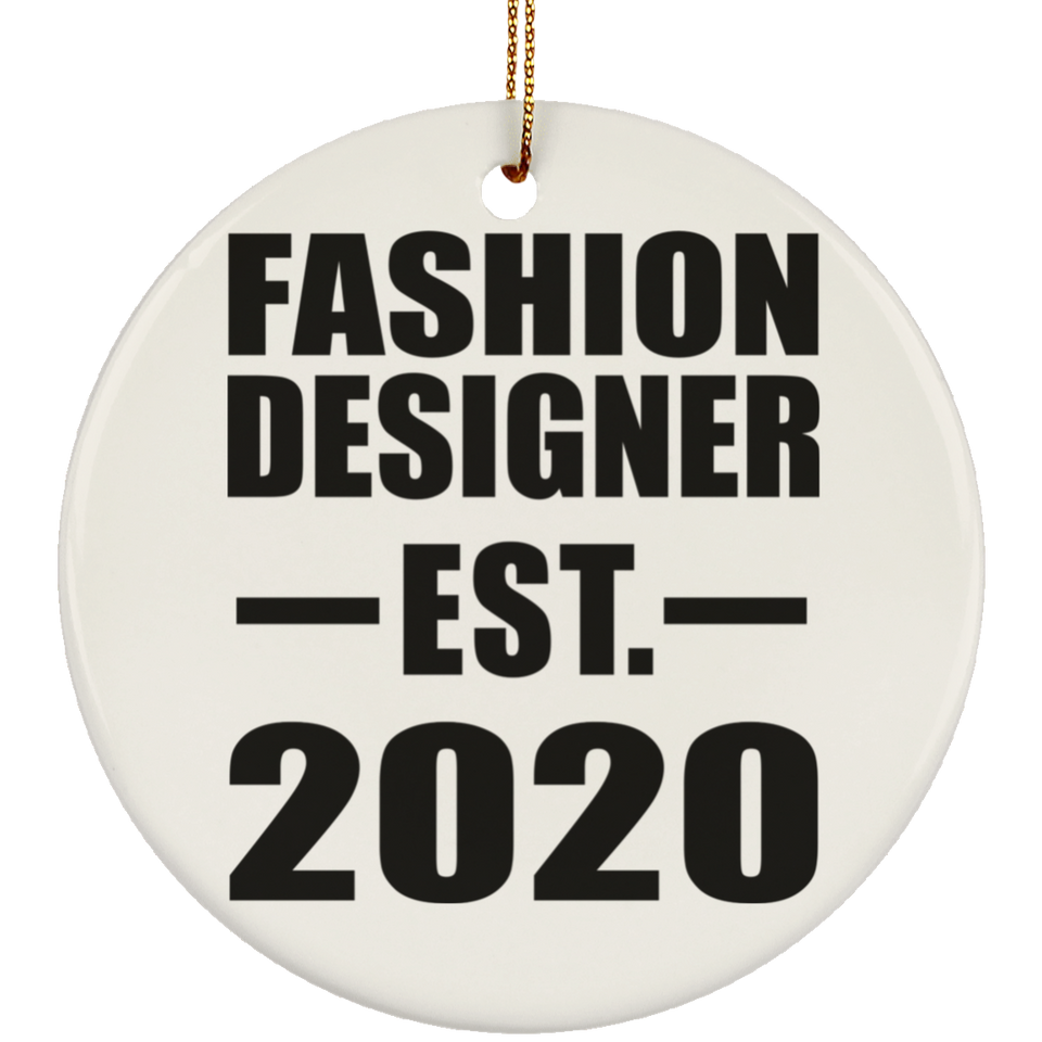 Fashion Designer Established EST. 2020 - Circle Ornament