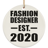 Fashion Designer Established EST. 2020 - Circle Ornament