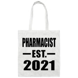 Pharmacist Established EST. 2021 - Tote Bag White