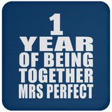 1st Anniversary 1 Year Of Being Mrs Perfect - Drink Coaster