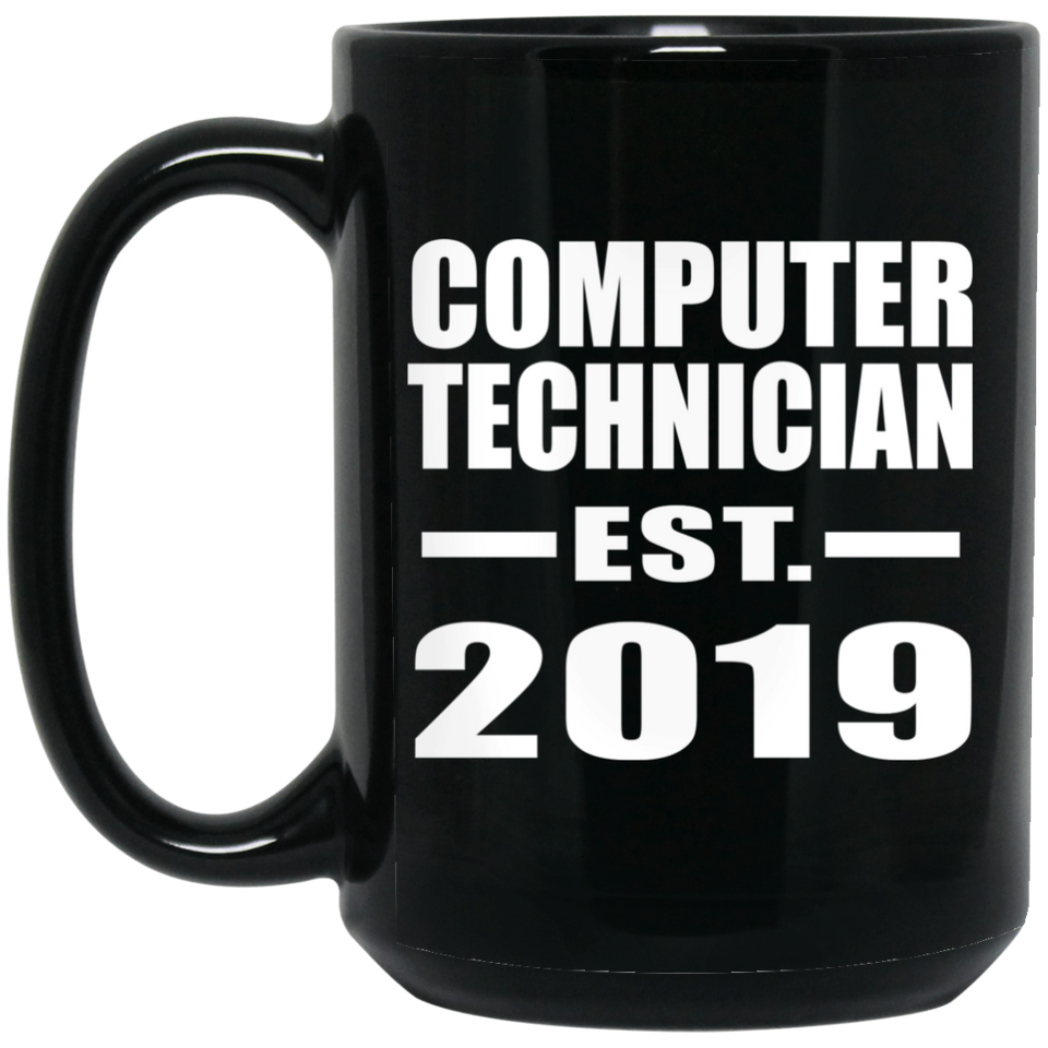 Computer Technician Established EST. 2019 - 15oz Coffee Mug Black