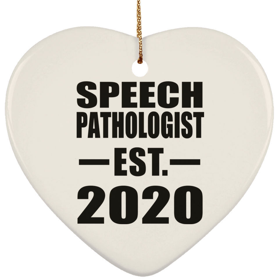 Speech Pathologist Established EST. 2020 - Heart Ornament