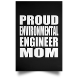 Proud Environmental Engineer Mom - Poster Portrait