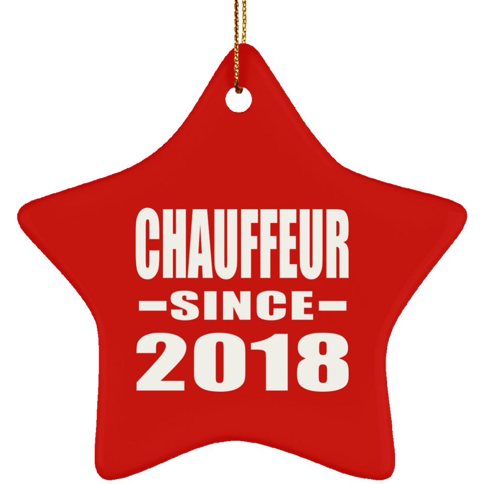 Chauffeur Since 2018 - Star Ornament