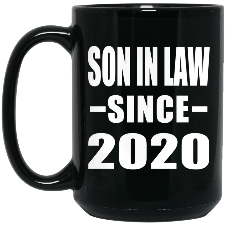 Son In Law Since 2020 - 15oz Coffee Mug Black