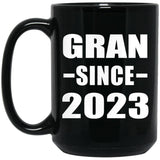 Gran Since 2023 - 15oz Coffee Mug Black