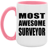Most Awesome Surveyor - 15oz Accent Mug Pink