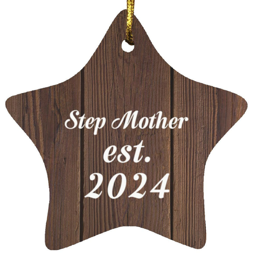 Step Mother Established Est. 2024 - Star Ornament D