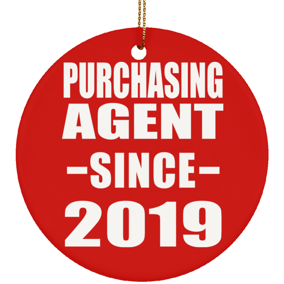 Purchasing Agent Since 2019 - Circle Ornament
