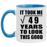 7th Birthday Took Square Root of 49 Years To Look Good - 11oz Accent Mug Blue