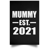 Mummy Established EST. 2021 - Poster Portrait