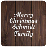 Merry Christmas Schmidt Family - Drink Coaster D