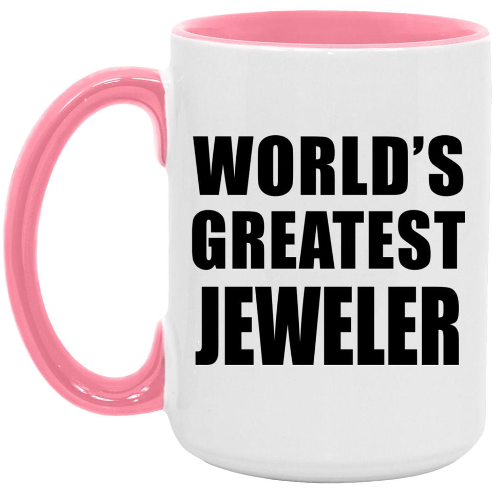 World's Greatest Jeweler - 15oz Accent Mug Pink