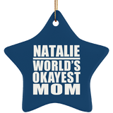 Natalie World's Okayest Mom - Star Ornament
