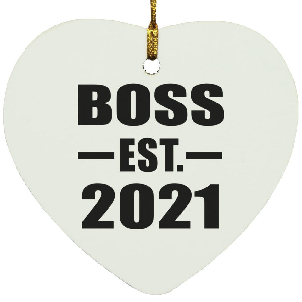Boss Established EST. 2021 - Heart Ornament