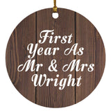 First Year As Mr & Mrs Wright - Circle Ornament D