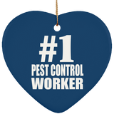 Number One #1 Pest Control Worker - Heart Ornament