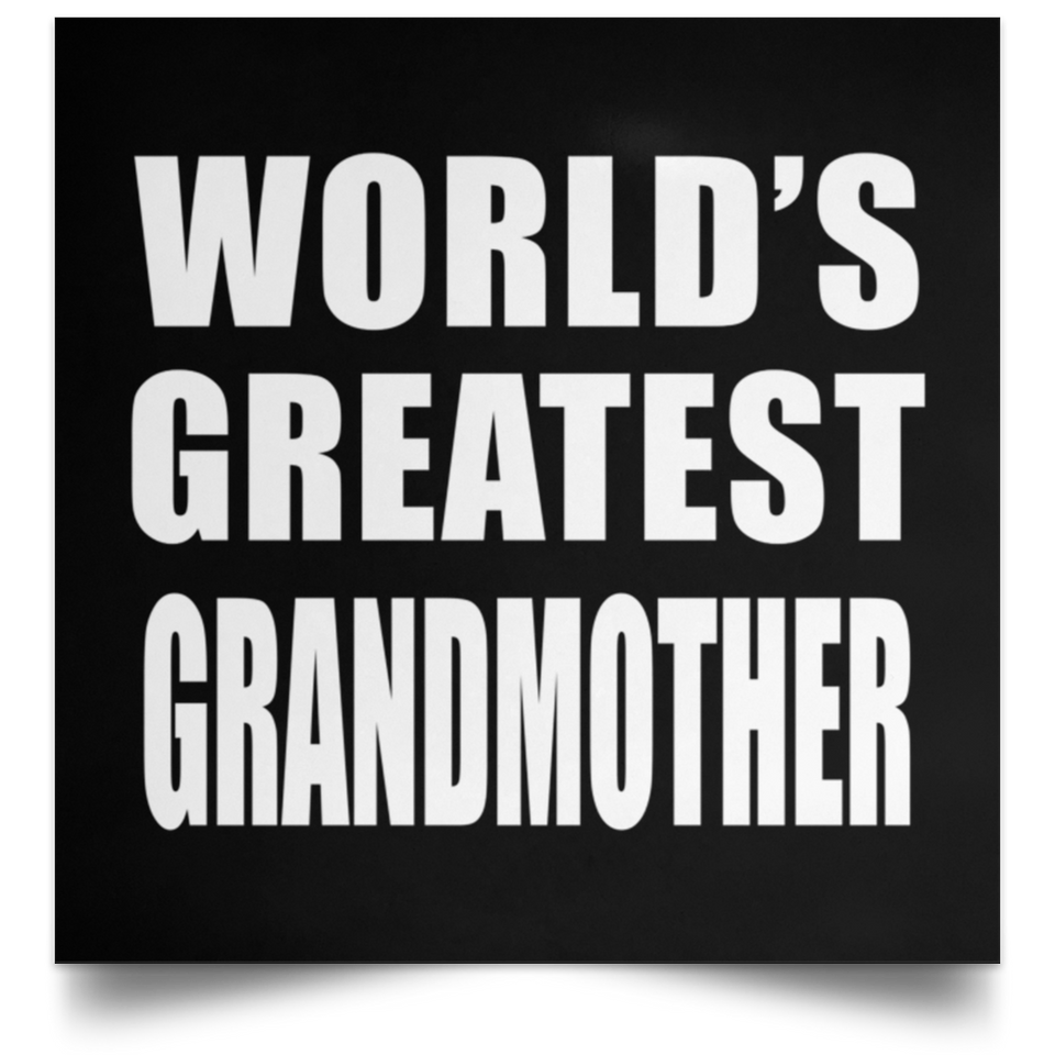 World's Greatest Grandmother - Poster Square