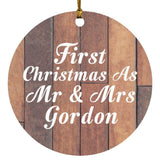 First Christmas As Mr & Mrs Gordon - Circle Ornament E