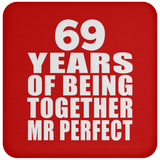 69th Anniversary 69 Years Of Being Mr Perfect - Drink Coaster