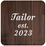 Tailor Established Est. 2023 - Drink Coaster D
