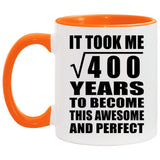 20th Birthday Took Square Root of 400 Years To Awesome - 11oz Accent Mug Orange