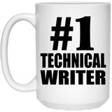 Number One #1 Technical Writer - 15 Oz Coffee Mug
