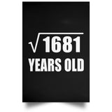 41st Birthday Square Root of 1681 Years Old - Poster Portrait