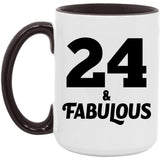 24th Birthday 24 & Fabulous - 15oz Accent Mug Black