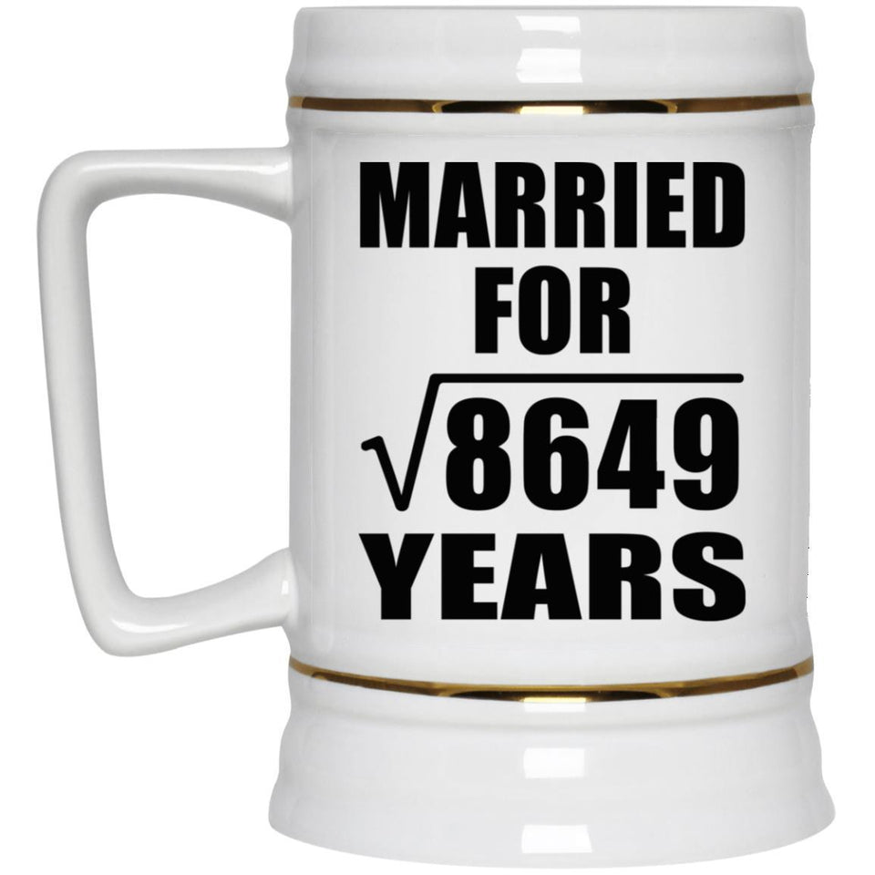 93rd Anniversary Married For Square Root of 8649 Years - Beer Stein