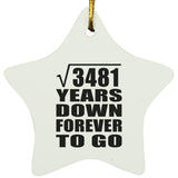 59th Anniversary Square Root of 3481 Years Down Forever To Go - Star Ornament