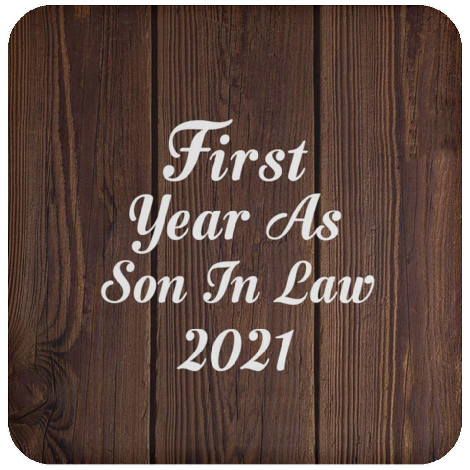 First Year As Son In Law 2021 - Drink Coaster D