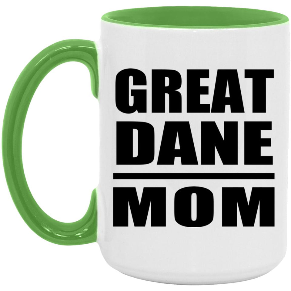 Great Dane Mom - 15oz Accent Mug Green