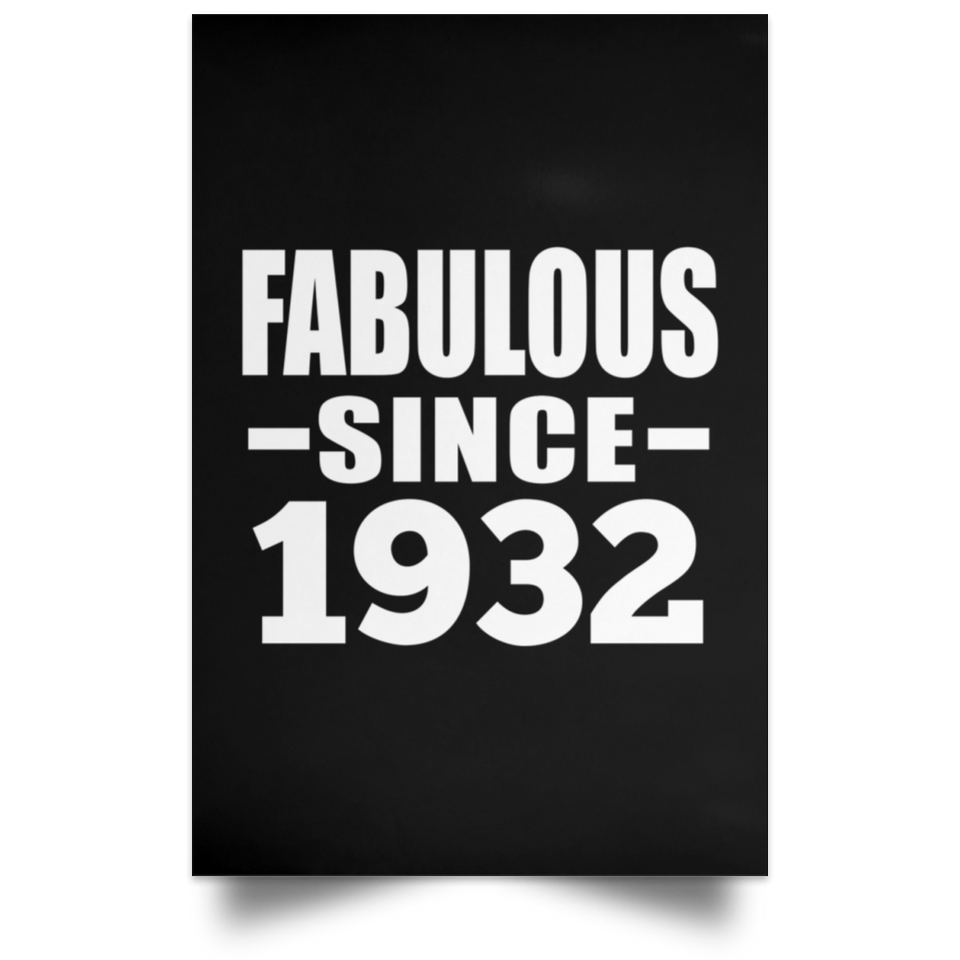 92nd Birthday Fabulous Since 1932 - Poster Portrait