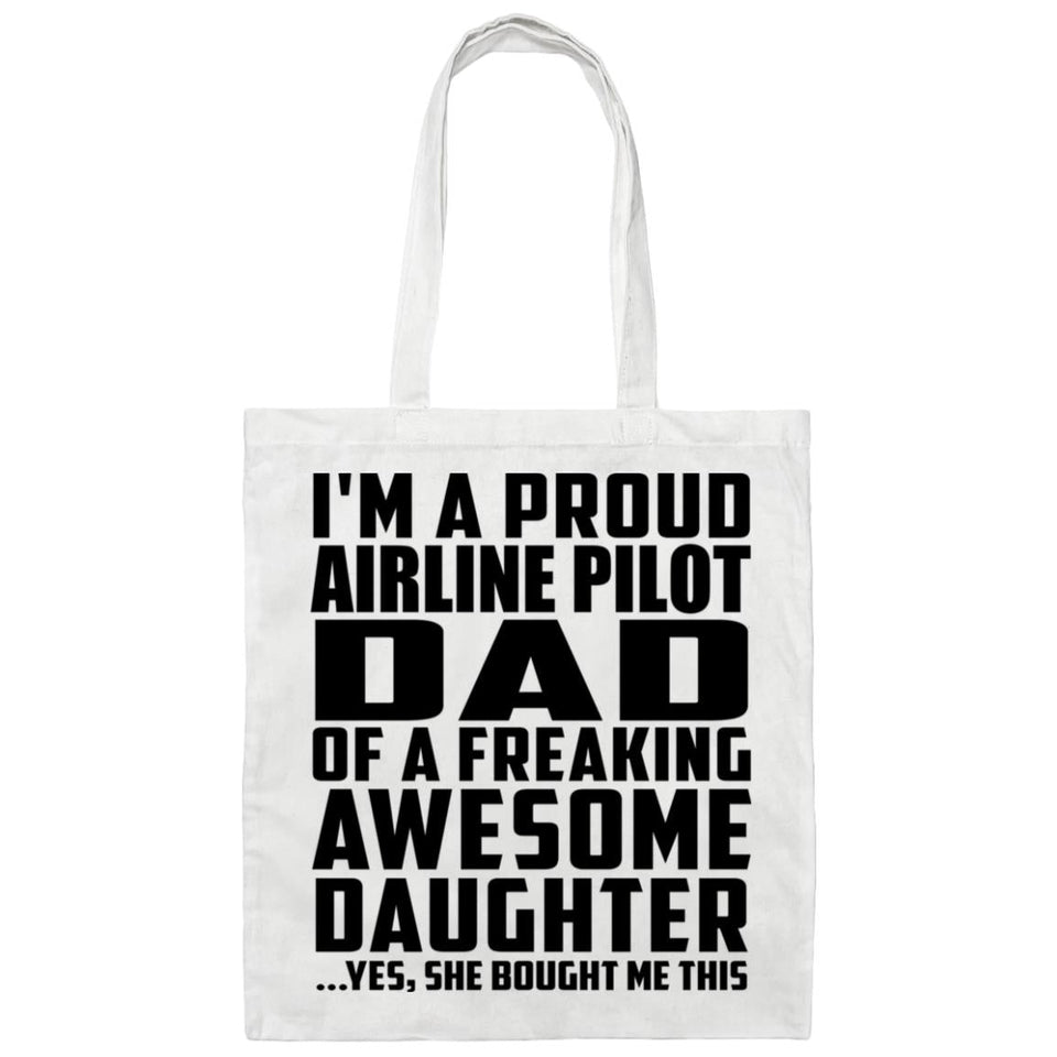 Proud Airline Pilot Dad Of Awesome Daughter - Tote Bag White