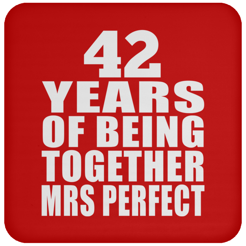 42nd Anniversary 42 Years Of Being Mrs Perfect - Drink Coaster