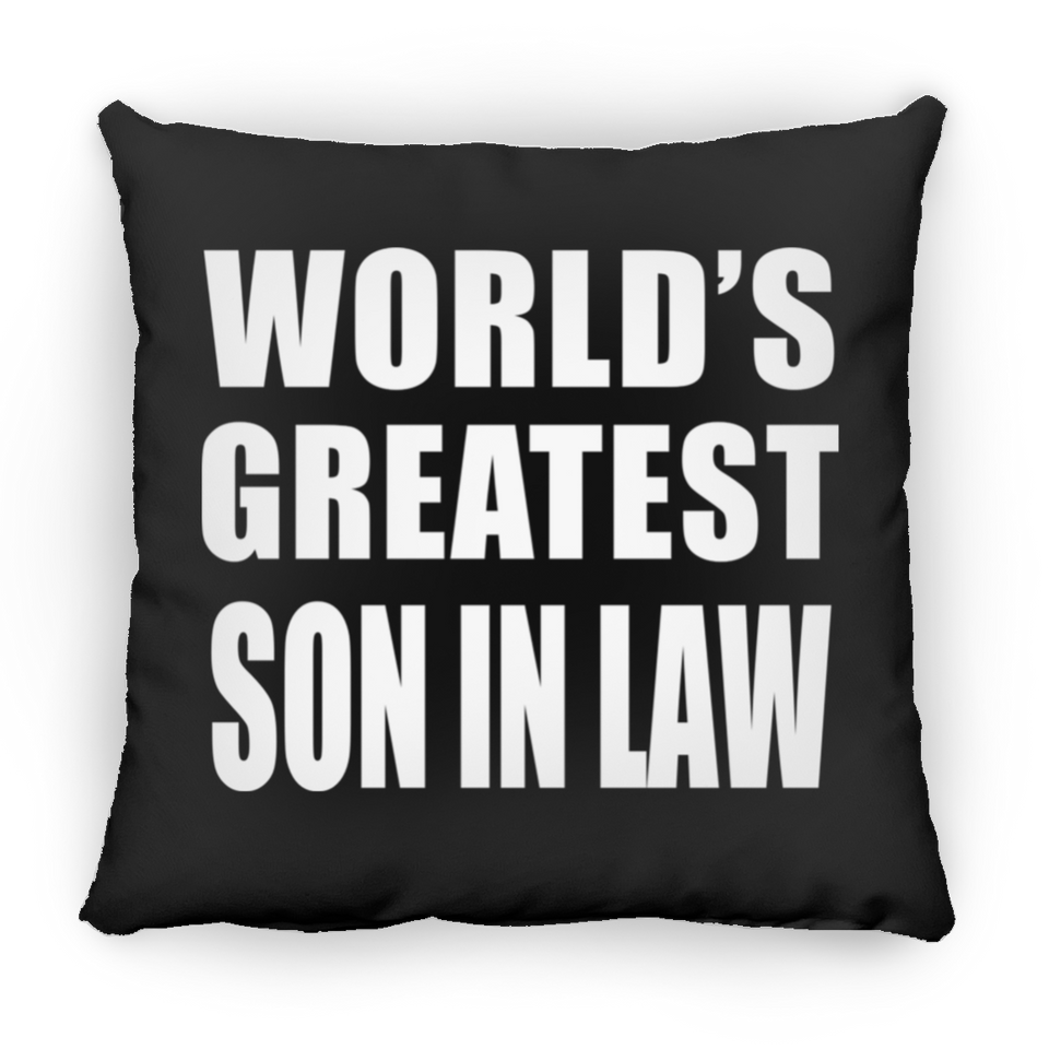 World's Greatest Son In Law - Throw Pillow Black