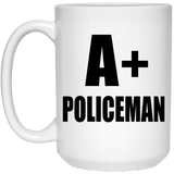 A+ Policeman - 15oz Coffee Mug