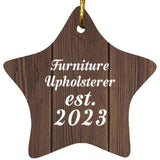 Furniture Upholsterer Established Est. 2023 - Star Ornament D