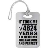 68th Birthday Took Square Root of 4624 Years To Awesome - Luggage Bag Tag