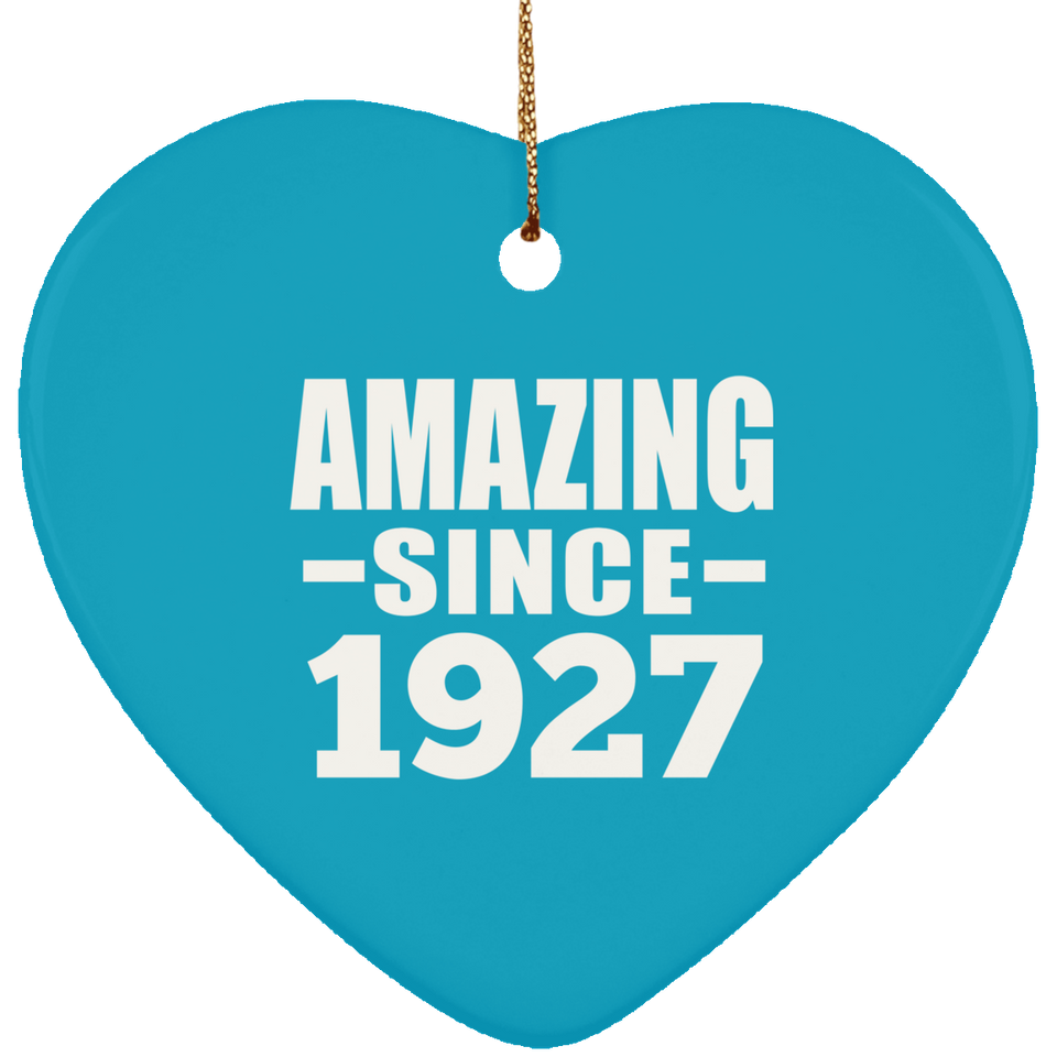 97th Birthday Amazing Since 1927 - Heart Ornament
