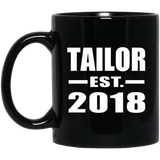 Tailor Established EST. 2018 - 11 Oz Coffee Mug Black