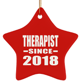 Therapist Since 2018 - Star Ornament