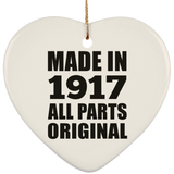 107th Birthday Made in 1917 All Parts Original - Heart Ornament