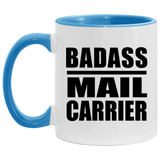 Badass Mail Carrier - 11oz Accent Mug Blue